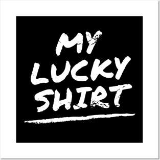 My Lucky Trader Tee Shirt (light) Posters and Art